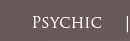 Psychic