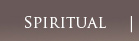 Spiritual